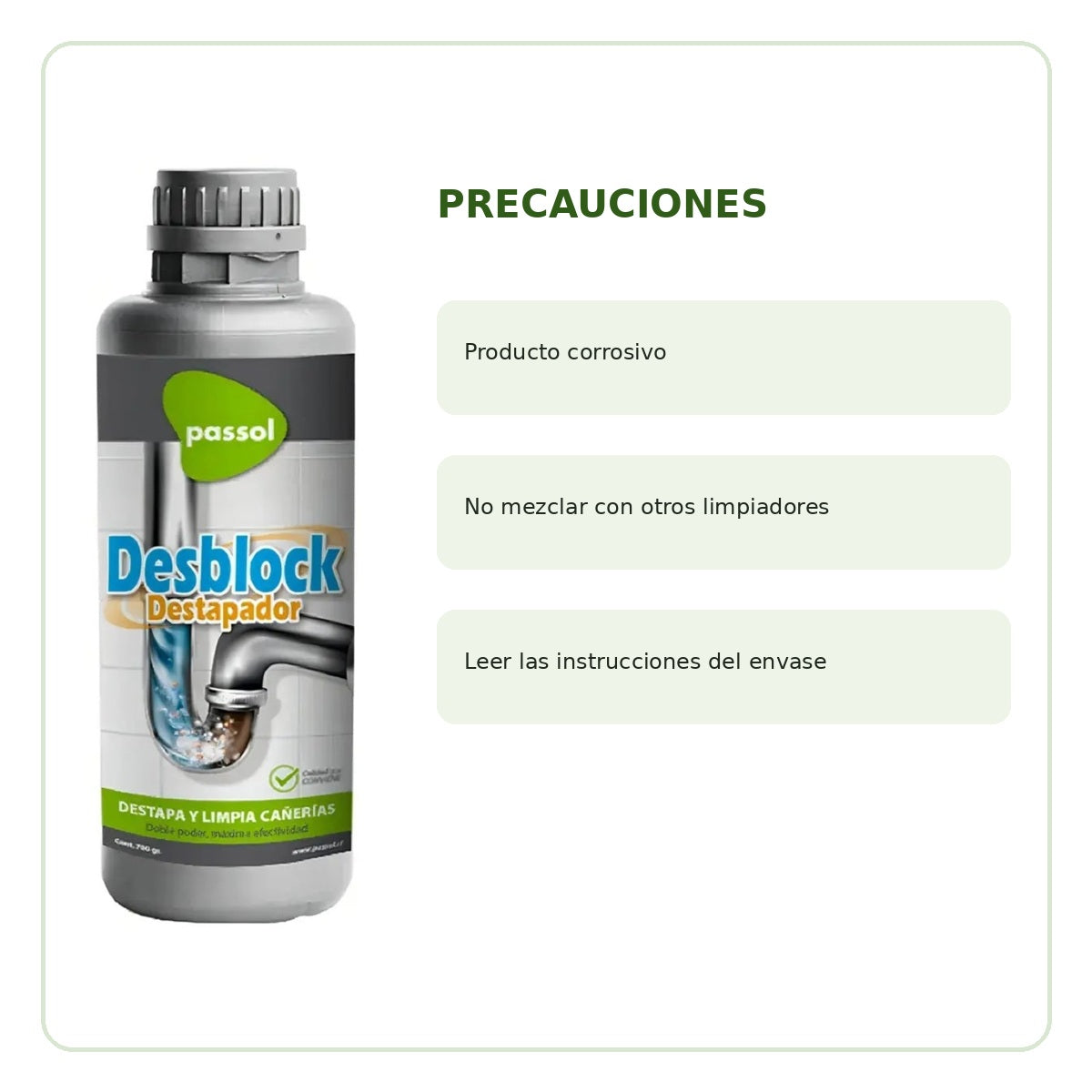 Precauciones de Desblock Passol 700 g